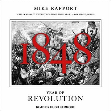 1848 Year of Revolution [Audiobook]