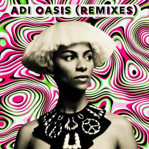 VA - Adeline - Adi Oasis (Remixes) (2022) (MP3)