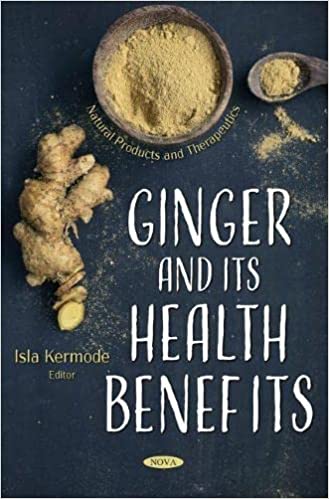 Ginger and its Health Benefits