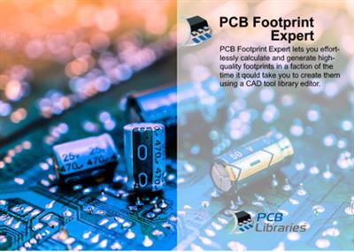 PCB Footprint Expert 2022.03 Pro
