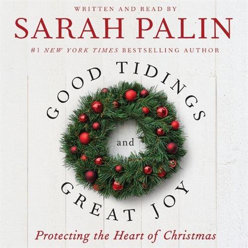 Good Tidings and Great Joy [Audiobook]