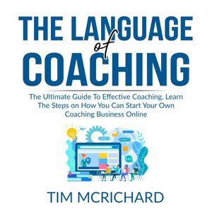 The Language of Coaching [Audiobook]