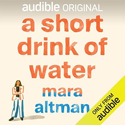 A Short Drink of Water (Audiobook)