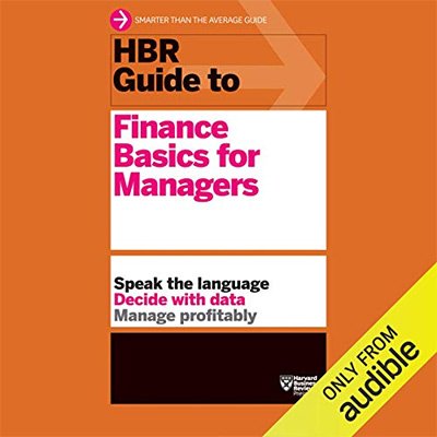 HBR Guide to Finance Basics for Managers (Audiobook)