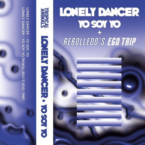 VA | Lonely Dancer - Yo Soy Yo (2022) MP3