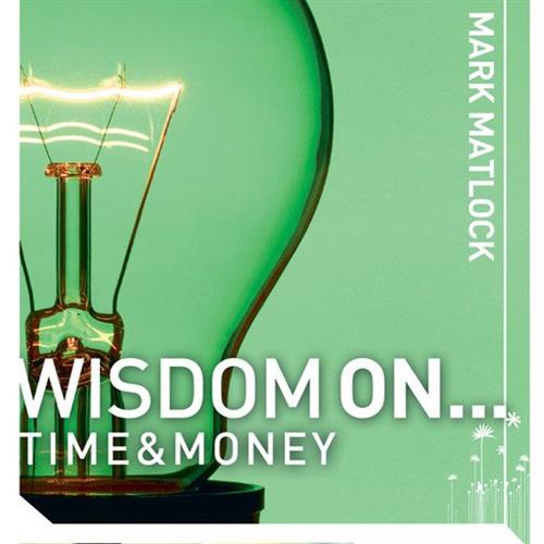 Wisdom On... Time & Money [Audiobook]