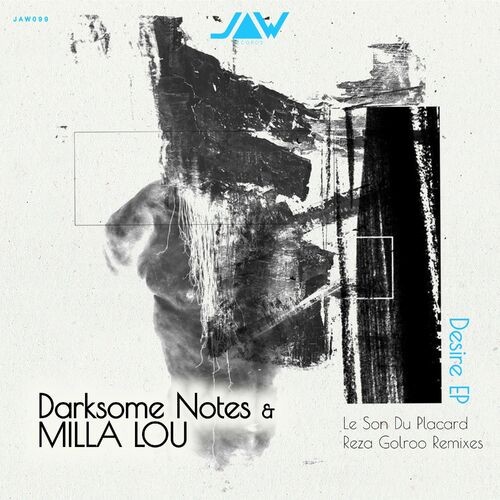 Darksome Notes & MILLA LOU - Desire (2022)