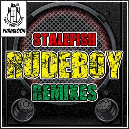 Stalefish - Rudeboy Remixes (2022)