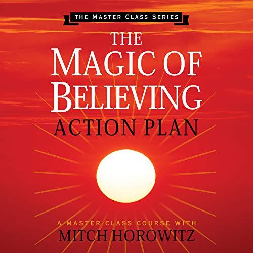 The Magic of Believing Action Plan Master Class Series [Audiobook]