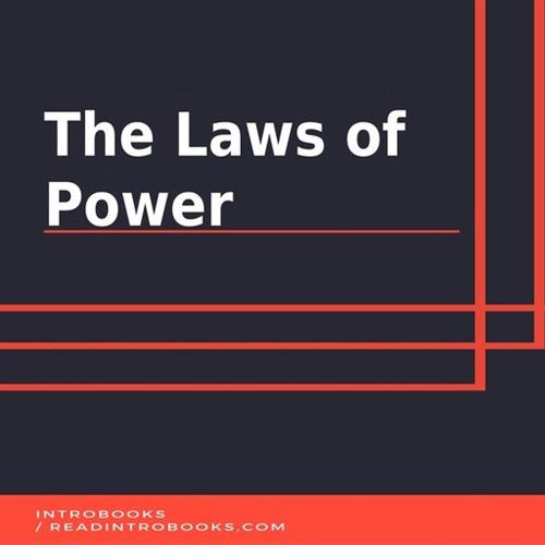 The Laws of Power by Introbooks Team