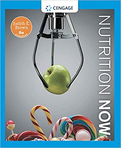 Nutrition Now, Enhanced Edition, 8th Edition