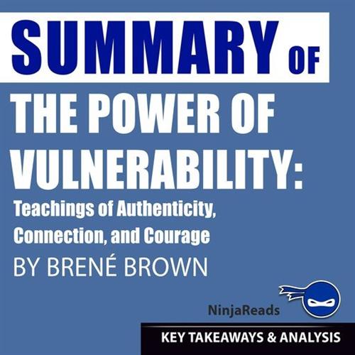 Summary The Power of Vulnerability (Audiobook)