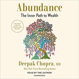 Abundance The Inner Path to Wealth [Audiobook]