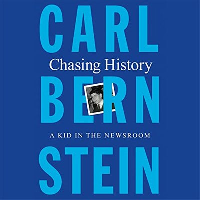 Chasing History A Kid in the Newsroom (Audiobook)