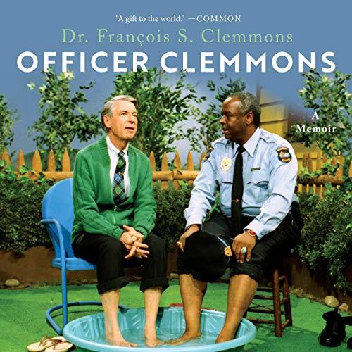 Officer Clemmons A Memoir [Audiobook]