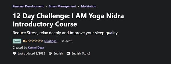 12 Day Challenge: I AM Yoga Nidra Introductory Course