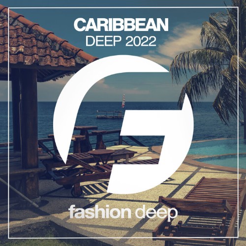 VA - Caribbean Deep 2022 (2022) (MP3)