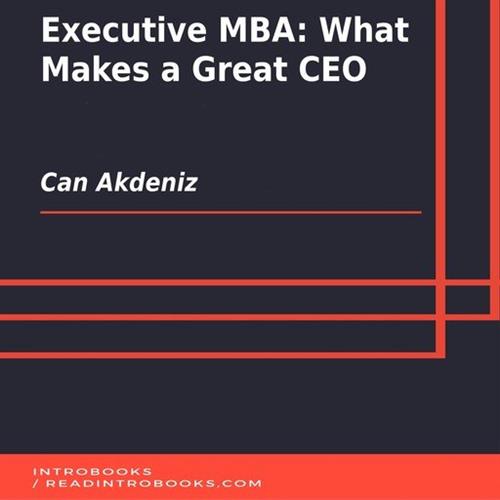 Executive MBA What Makes a Great CEO