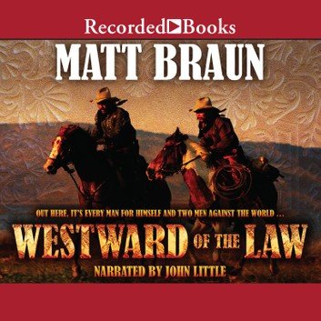 Westward of the Law [Audiobook]