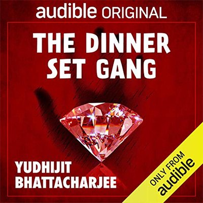 The Dinner Set Gang (Audiobook)