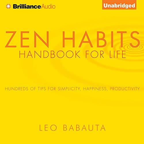 Zen Habits Handbook for Life [Audiobook]