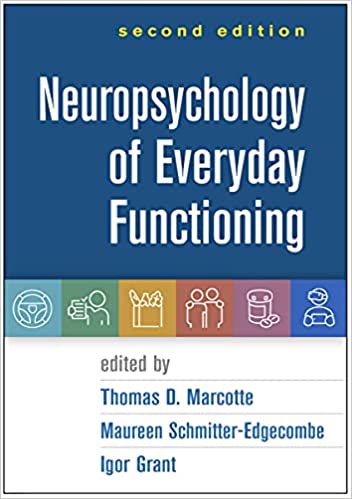 Neuropsychology of Everyday Functioning, 2nd Edition