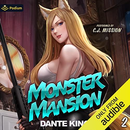 Monster Mansion 2 Monster Mansion, Book 2 [Audiobook]