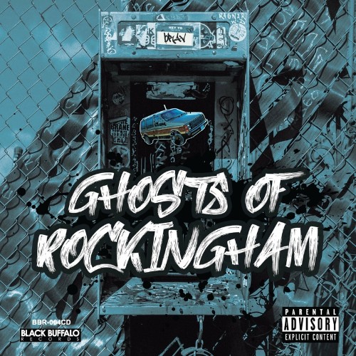 bRavenous - Ghosts Of Rockingham (2022)