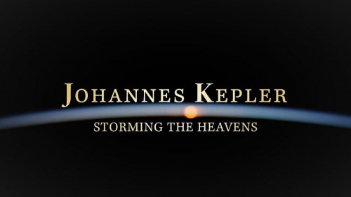Autentic - Johannes Kepler: Storming the Heavens (2020)