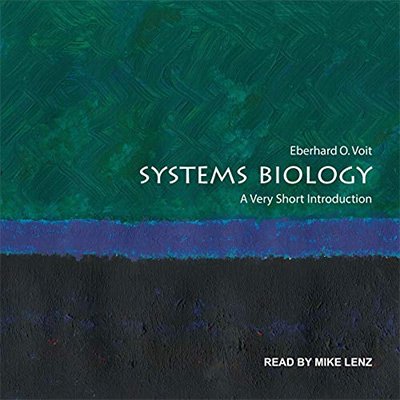 Systems Biology A Very Short Introduction (Audiobook)