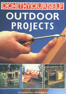 Do-It-Yourself Outdoor Projects