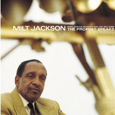 Milt Jackson - The Prophet Speaks (2006 Remaster) (1994) [16B-44 1kHz]