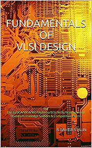 FUNDAMENTALS OF VLSI DESIGN