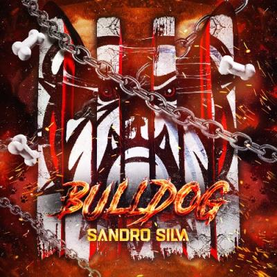 VA - Sandro Silva - Bulldog (2022) (MP3)