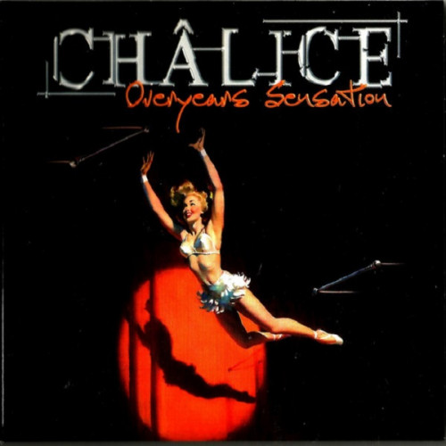 Chalice (Ger) - Overyears Sensation 2015