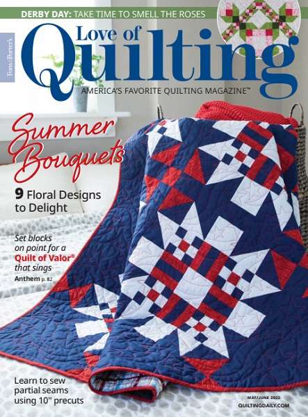Fons & Porter’s Love Of Quilting №159 (May/June 2022)