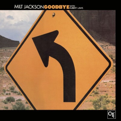 Milt Jackson - Goodbye (1974) [16B-44 1kHz]