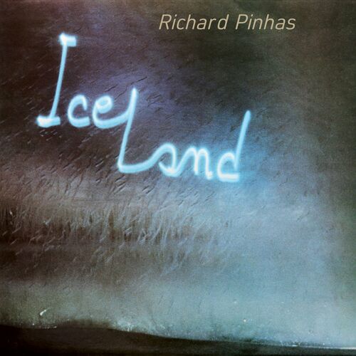 VA - Richard Pinhas - Iceland (2022) (MP3)