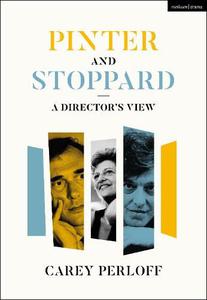 Pinter and Stoppard A Director's View