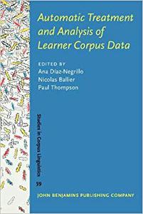 Automatic Treatment and Analysis of Learner Corpus Data
