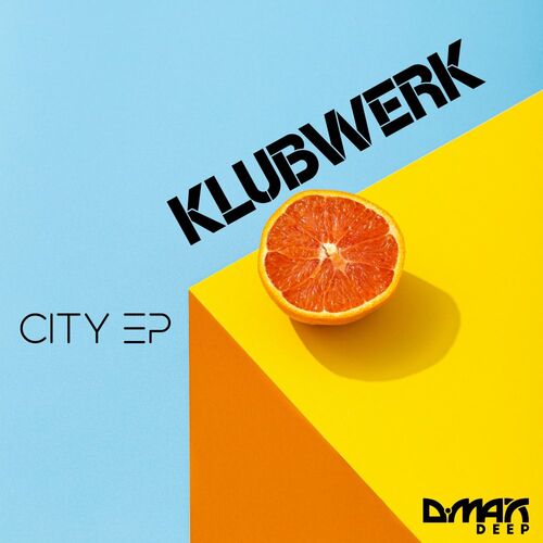 Klubwerk - City EP (2022)