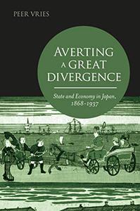 Averting a Great Divergence State and Economy in Japan, 1868-1937