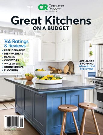 Consumer Reports - Great Kitchen On A Budget, June 2022 (True PDF)