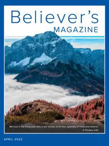 Believer's Magazine - April 2022