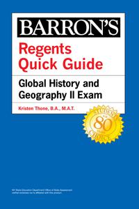 Regents Quick Guide Global History and Geography II Exam (Barron's Regents Exams and Answers)