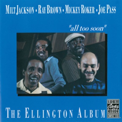 Milt Jackson - The Ellington Album All Too Soon (Instrumental) (1980) [16B-44 1kHz]