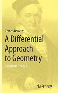 A Differential Approach to Geometry Geometric Trilogy III