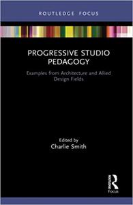 Progressive Studio Pedagogy