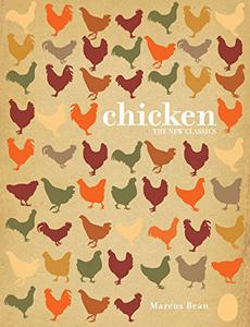 Chicken The New Classics