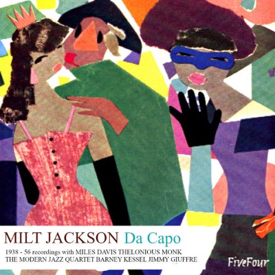 Milt Jackson - Da Capo (2022) [16B-44 1kHz]
